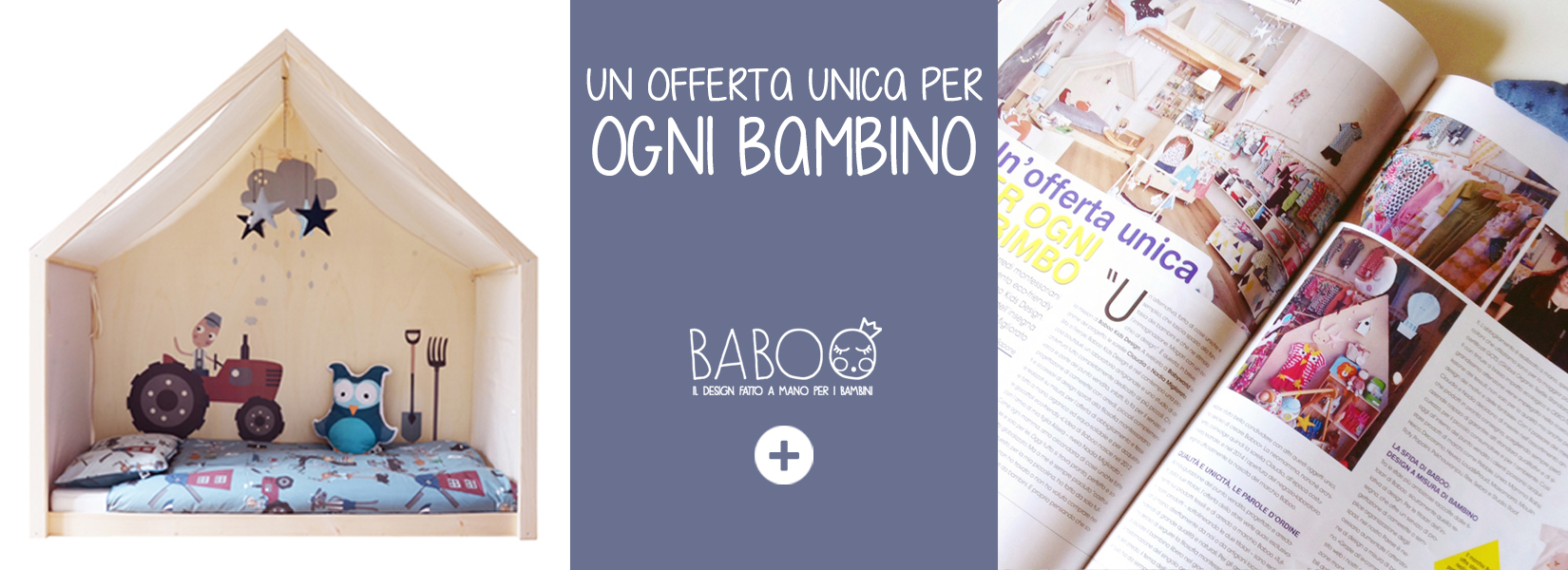 un offerta unica per ogni bimbo